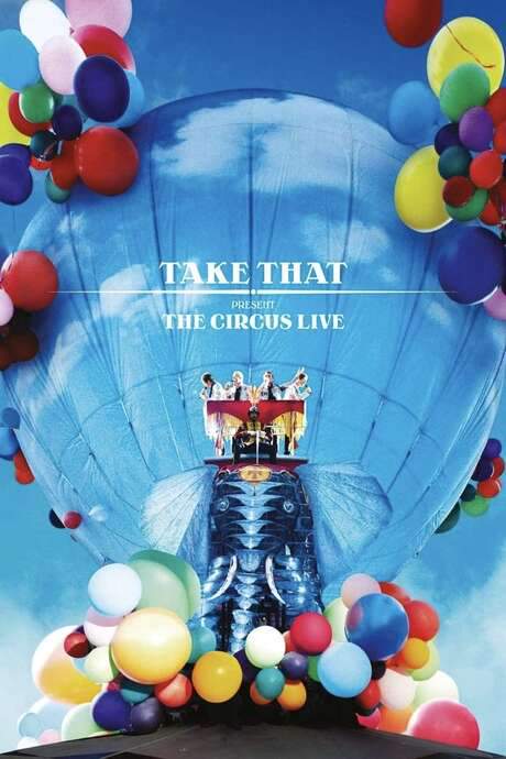 Take That: The Circus Live